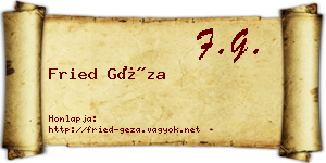 Fried Géza névjegykártya